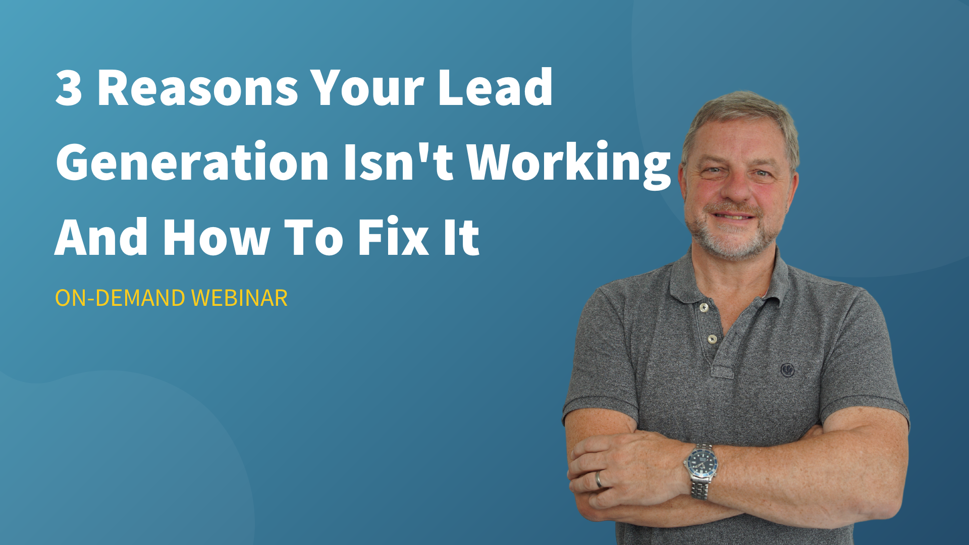 3 reasons lead generation workshop thumbnail