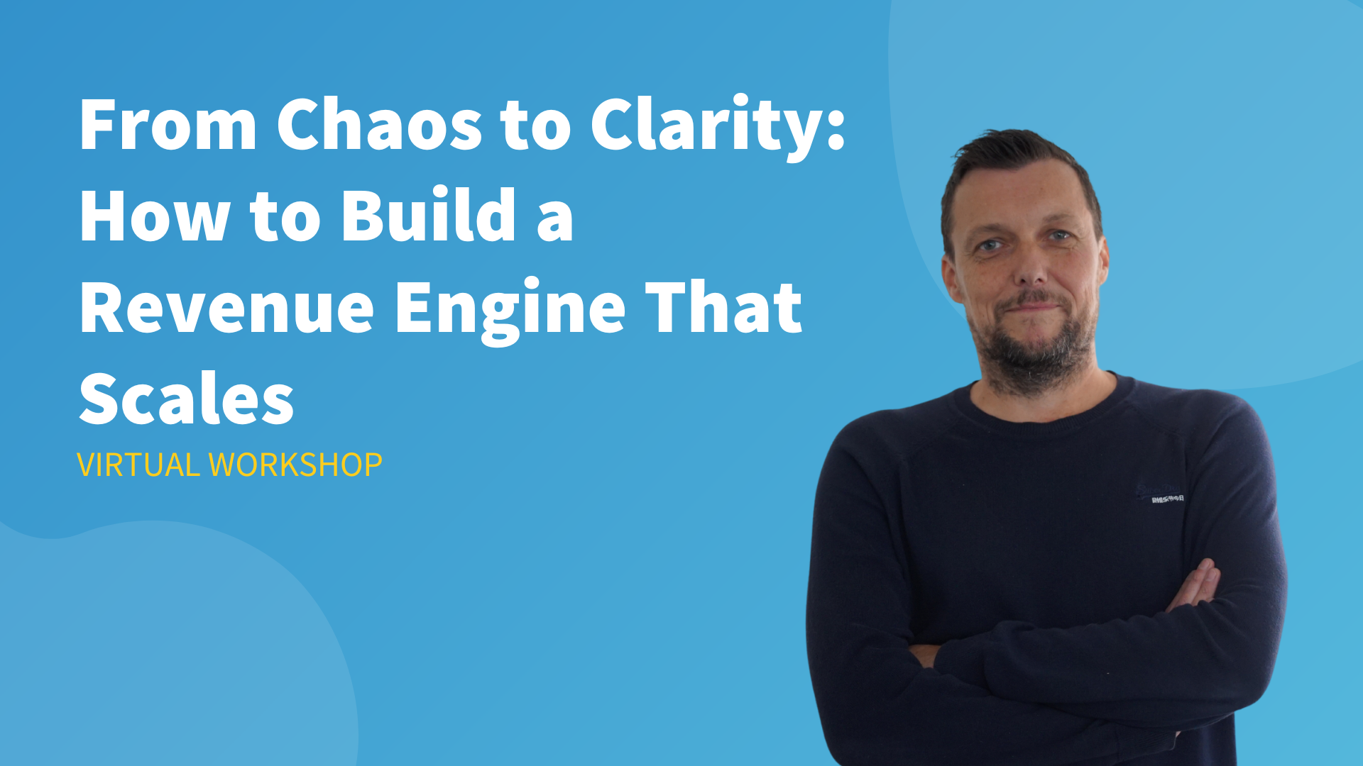 From Chaos to Clarity How to Build a Revenue Engine That Scales